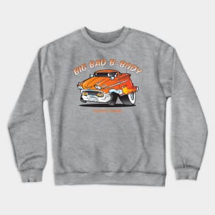 Big Bad B-Body Cartoon Car Toon Crewneck Sweatshirt